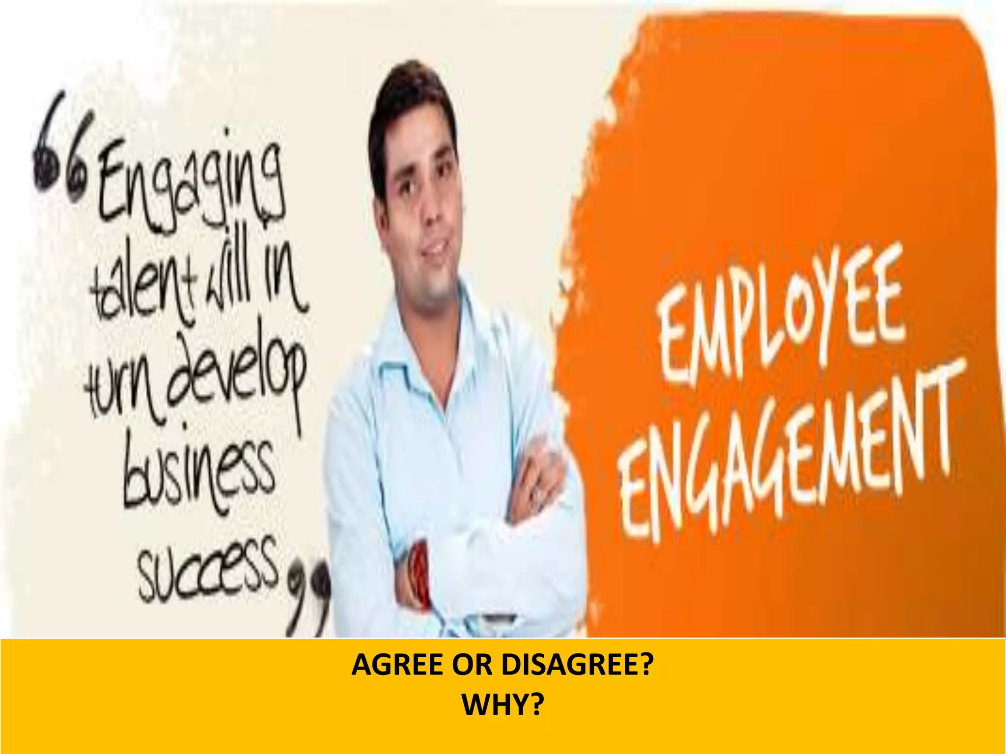 AGREE OR DISAGREE?
WHY?
 