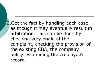 Voluntary arbitrationrepresents the final stage in the dispute resolution process