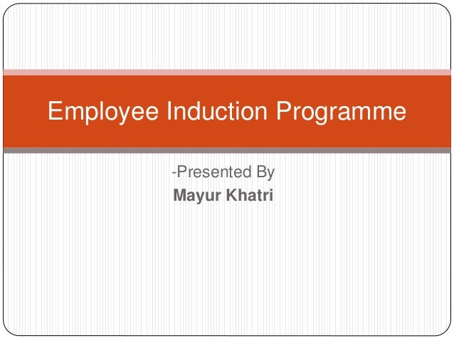 Employee induction programme