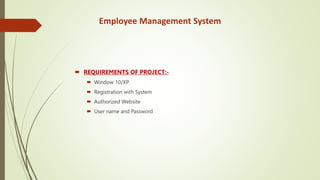 EMPLOYEE MANAGEMENT SYSTEM FINAL presentation | PPT