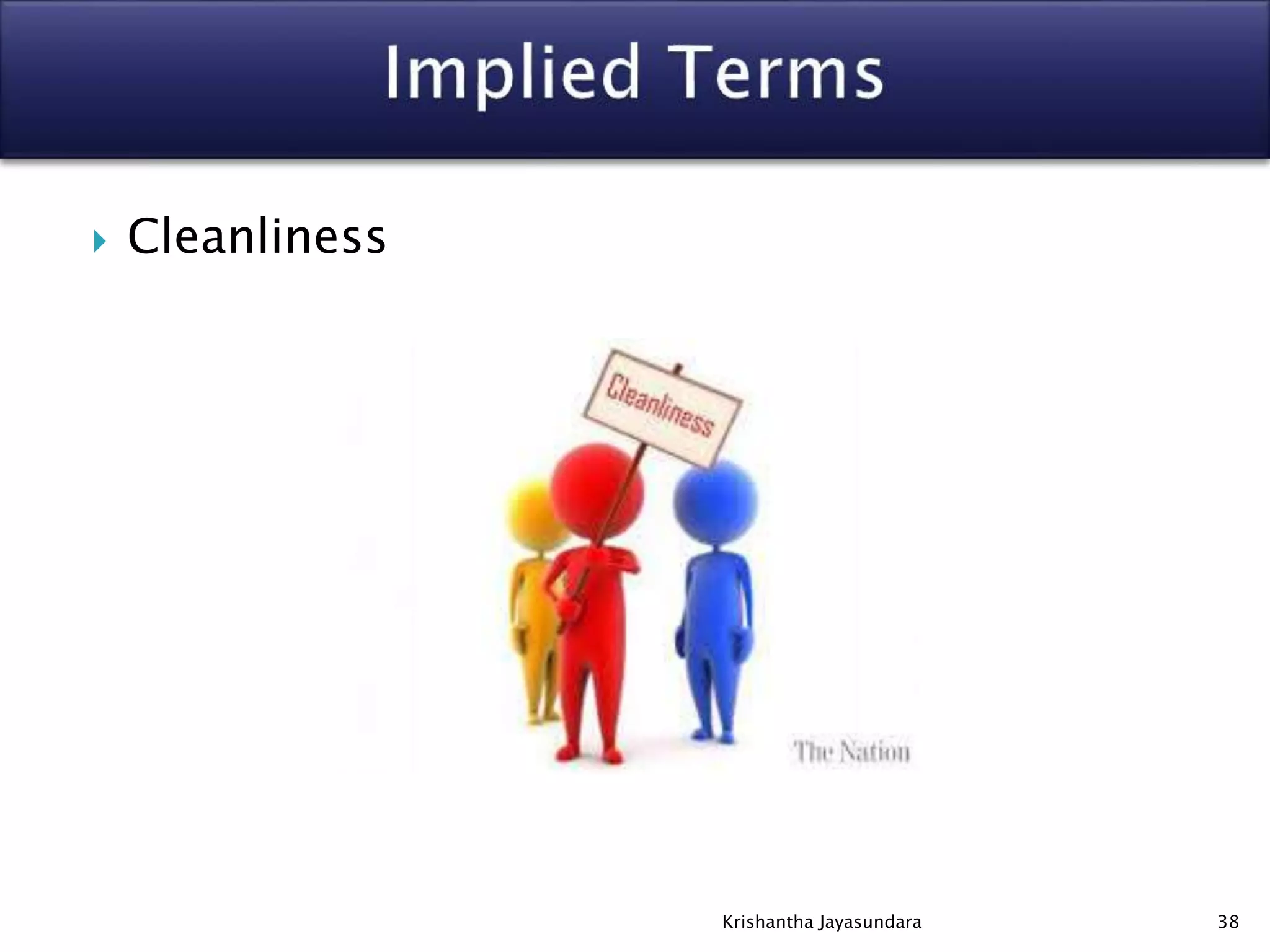  Cleanliness
38Krishantha Jayasundara
 