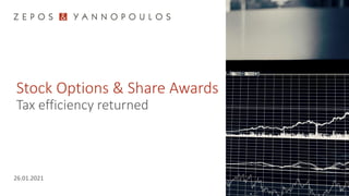 26.01.2021
Stock Options & Share Awards
Tax efficiency returned
 