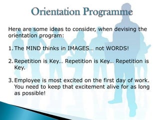Evaluation of orientation programme