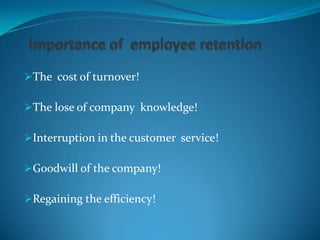 Employee retention (HR topic)