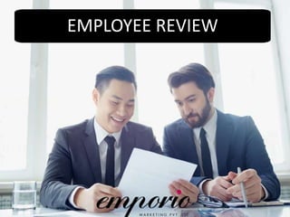 EMPLOYEE REVIEW
 
