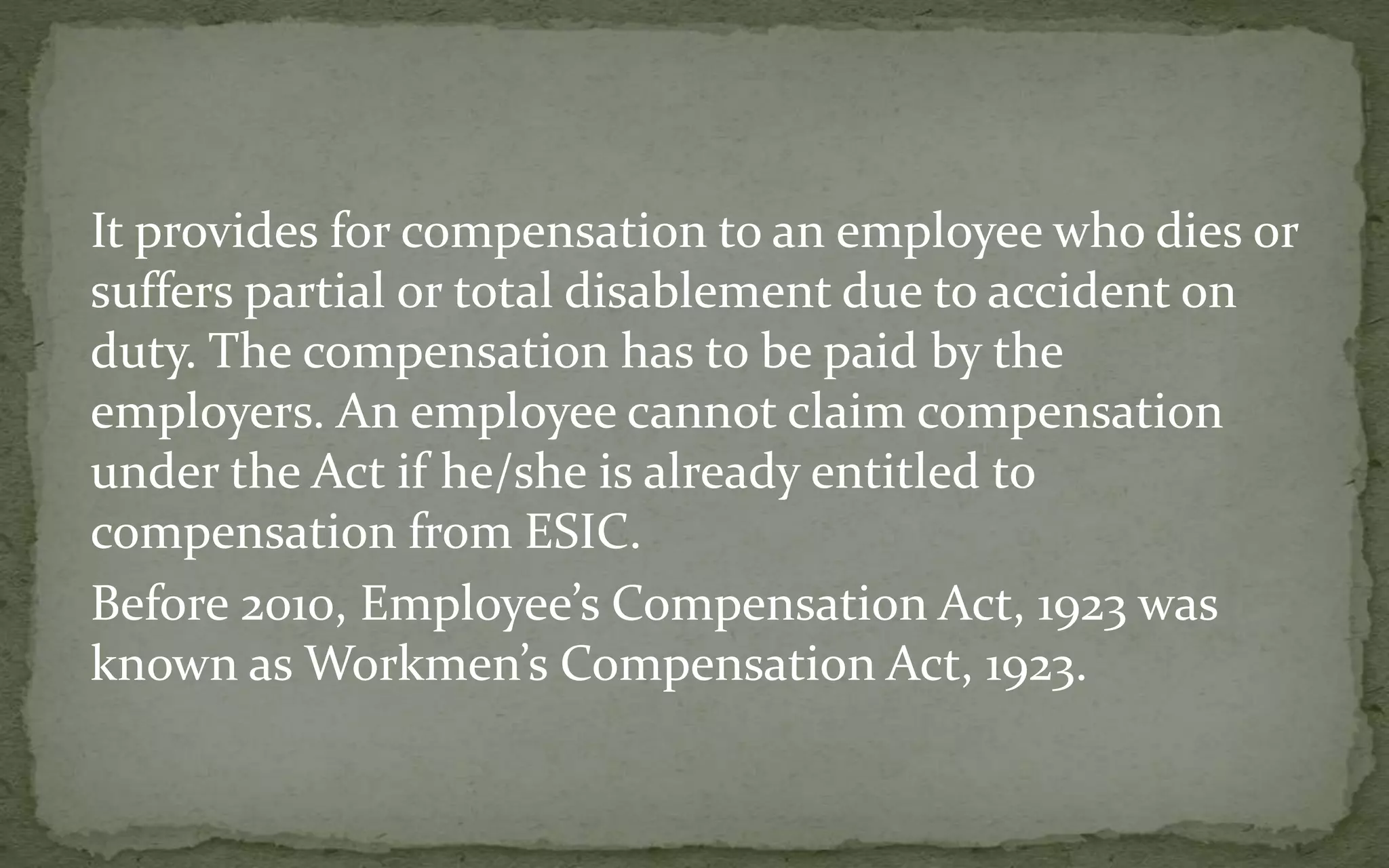 Employee’s Compensation Act, 1923.pptx