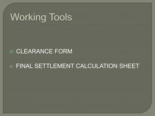    CLEARANCE FORM

   FINAL SETTLEMENT CALCULATION SHEET
 