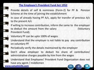 Employees provident fund act 1952 Slide 16