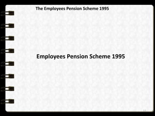 Employees provident fund act 1952 Slide 17