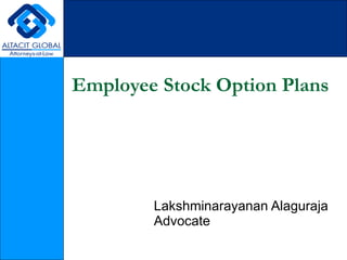 Employee Stock Option Plans Lakshminarayanan Alaguraja Advocate 