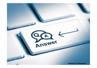 People are encouraged to come up with creative ideas for
their own work area or process, it is rare that an idea
involves such a large scope that the individual cannot
contribute to its implementation. It is also rare that the
suggestion is a complaint. Antonius P. Bramono
 