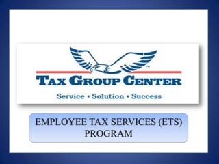 TM EMPLOYEE TAX SERVICES (ETS) PROGRAM 