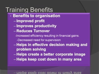 Training Benefits
 