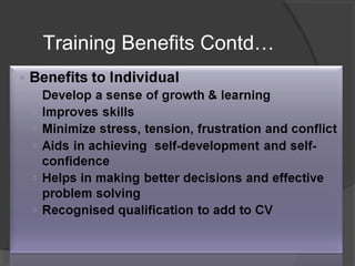 Training Benefits Contd…
 