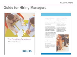 TALENT MATTERS


Guide for Hiring Managers
 
