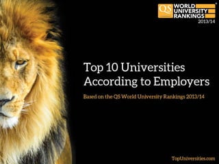 Top 10 Universities According to Employers