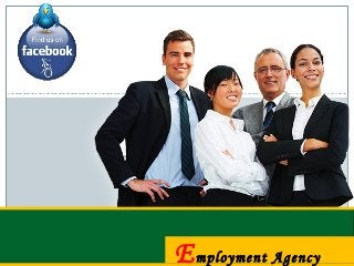 Employment Agency
 