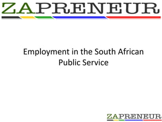 Employment in the South African  Public Service  