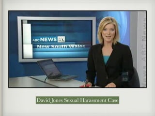 David Jones Sexual Harassment Case
 