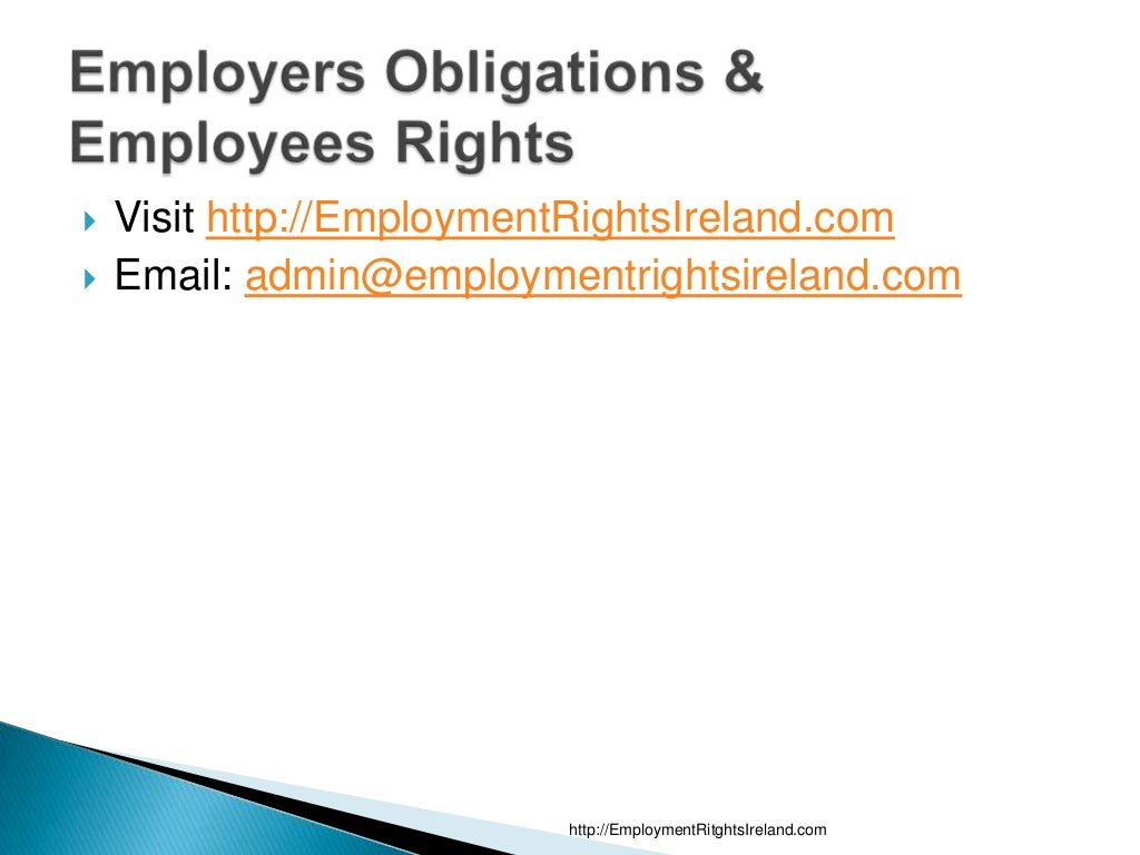 Employment Law in Ireland Employers' Obligations and Employees' Rights