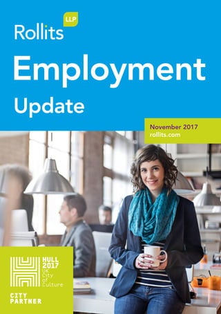 Employment
Update
November 2017
rollits.com
 