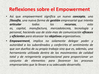 Empoderamiento en las Organizaciones. Presentación diseñada por el MTRO. JAVIER SOLIS NOYOLA  Slide 7