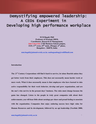 mm.bagali@jainuniversity.ac.in 1
Demystifying empowered leadership:
A CEOs Experiment in
Developing high performance workp...