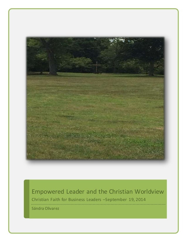 christian worldview 4 essay Christian worldview essay: detail by detail outline we all have a worldview perhaps you have had pondered your worldview precisely. christian worldview 4 essay Christian worldview essay: detail by detail outline we all have a worldview perhaps you have had pondered your worldview precisely.