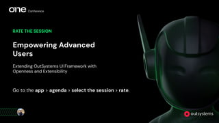 Empowering Advanced Users: Extending OutSystems UI Framework with ...