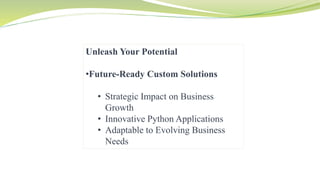 Empowering Growth Through Custom Python Development Services | PPTX