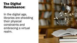 EMPOWERING LIBRARIES IN THE DIGITAL ERA.pptx