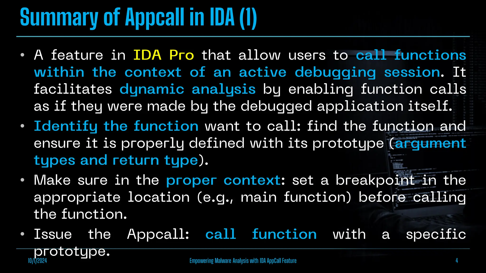 Summary of Appcall in IDA (1)
•
•
•
•
10/1/2024 Empowering Malware Analysis with IDA AppCall Feature 4
 