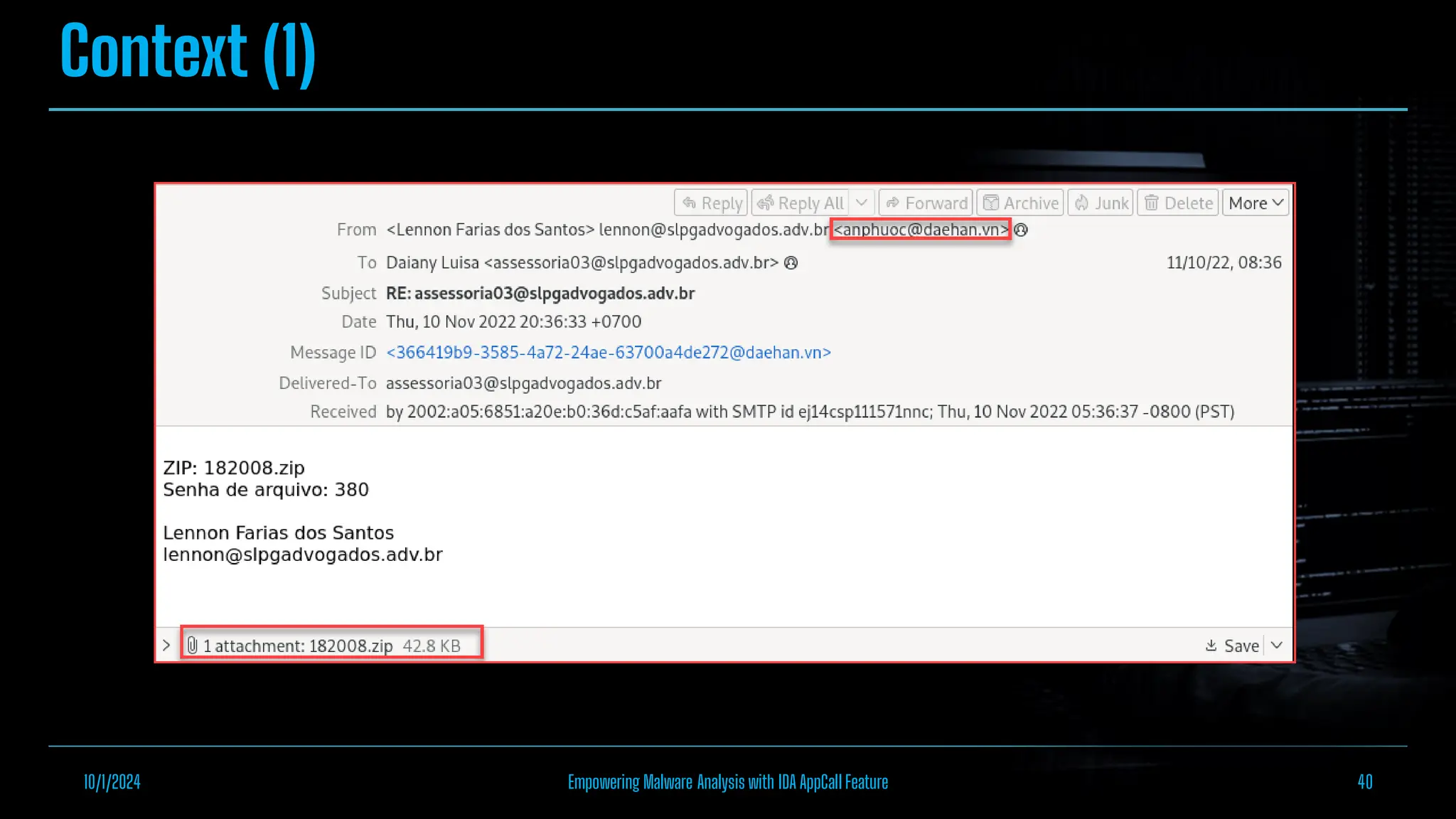 Context (1)
10/1/2024 Empowering Malware Analysis with IDA AppCall Feature 40
 