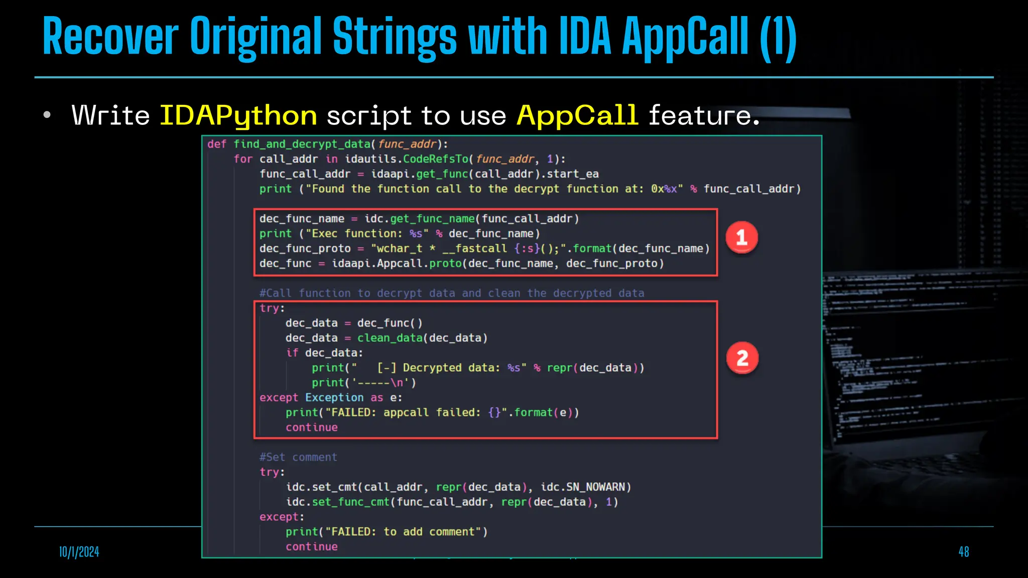 Recover Original Strings with IDA AppCall (1)
•
10/1/2024 Empowering Malware Analysis with IDA AppCall Feature 48
 