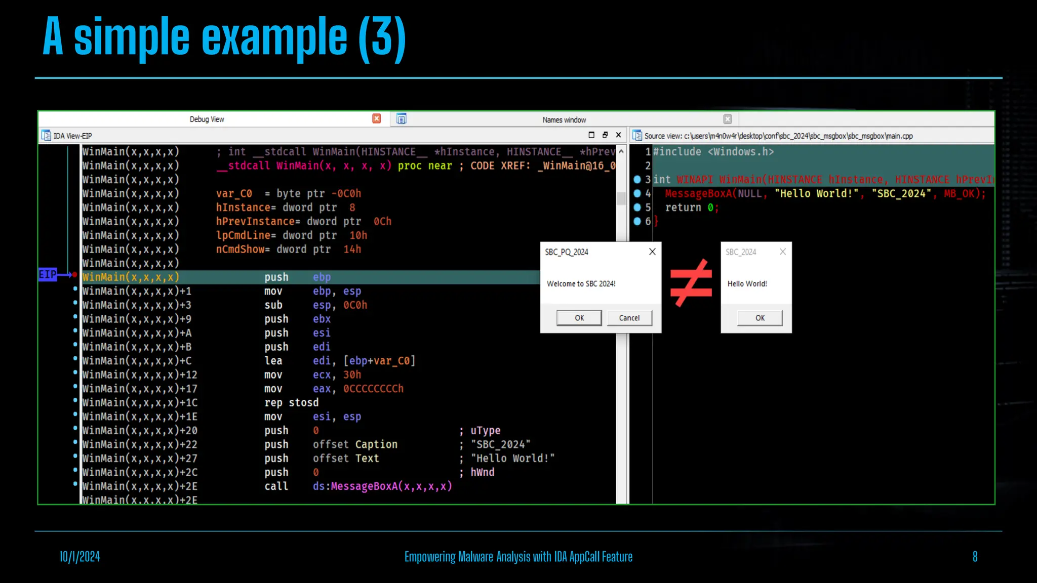 A simple example (3)
10/1/2024 Empowering Malware Analysis with IDA AppCall Feature 8
 