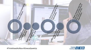 #ThinkAheadActNow #GreeceSpeakUp
 