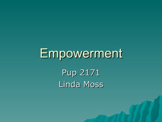 Empowerment Pup 2171 Linda Moss 