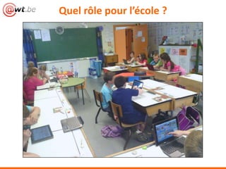 Quel rôle pour l’école ?
 