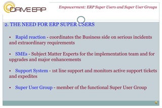 Empowerment Super Users & Super User Groups Slideshare | PPT