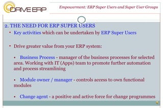Empowerment Super Users & Super User Groups Slideshare | PPT