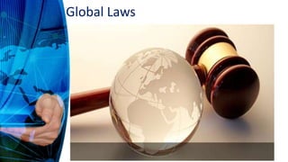 Global Laws
 