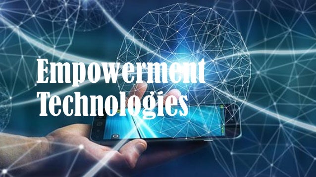 powerpoint presentation about empowerment technology