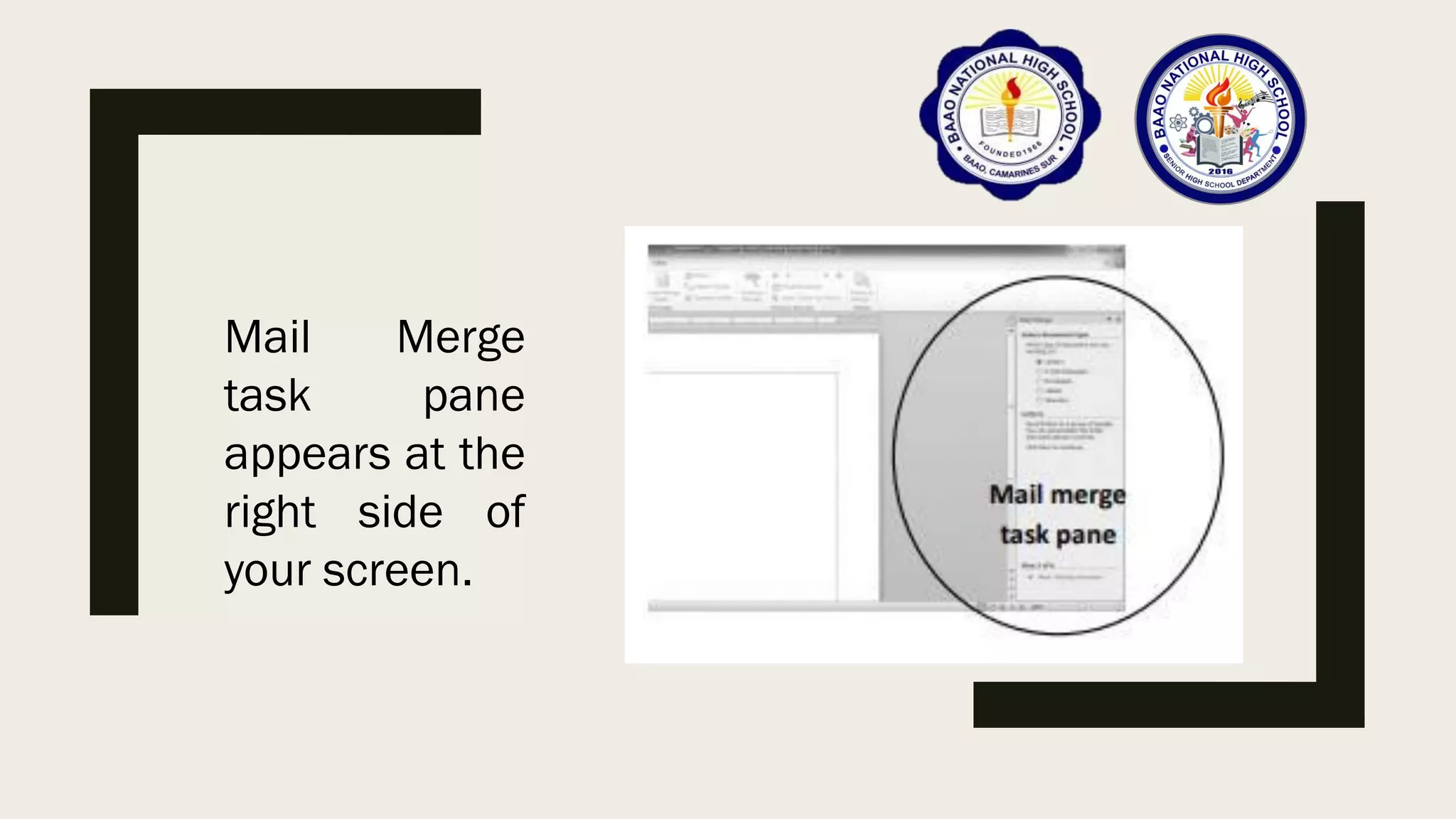 Mail Merge
task pane
appears at the
right side of
your screen.
 