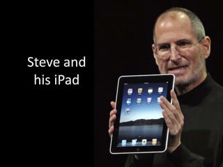 Steve and his iPad
