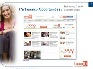  Featured in major media reaching over 40 million households7Partnership Opportunities /OverviewOriginal Video, Articles, Slide Shows, Resource Centers, Provider Profiles, EventsQ & A, Special Offers, Client News, Expertise, Programs, Brand/Product, Web Advertising, Condition Programs, Campaigns, SEM, SEO, Audience conversion toolsCommunity/Membership, Groups, Polls/Surveys, Research, Member Profiles, Content Syndication, Social Media integrationDetailed Analytics, Custom Reports