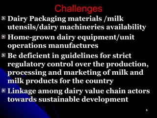 Challenges and Opportunities for Dairy Development in Ethiopia