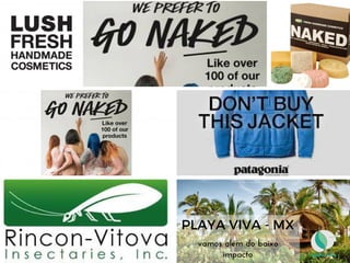 PLAYA VIVA - MX
vamos além do baixo
impacto
 