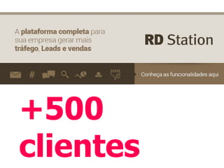 +500
clientes