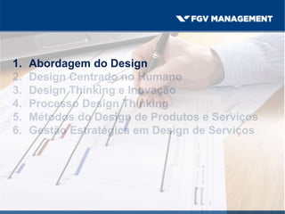 1. Abordagem do Design
 