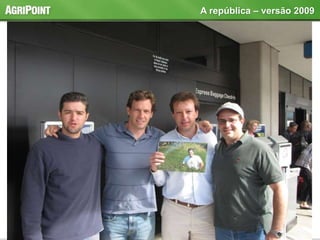 A república – versão 2009
 